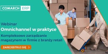 Webinar z cyklu „Omnichannel w praktyce” – Kompleksowe zarządzanie magazynem w firmie z branży retail